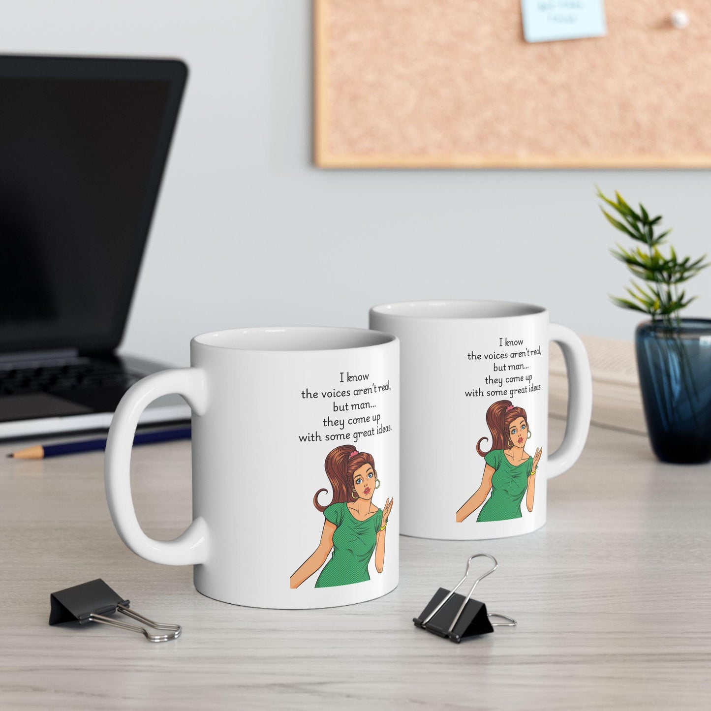 Retro Funny Ceramic Mug - I know the voices arent real Design, Gift for Friends, Coffee Lovers, Birthday, Office Humor