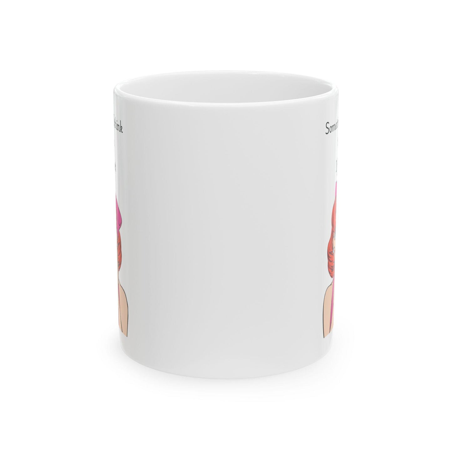Retro Funny Ceramic Mug - 'Sometimes I Think Then I Forget' Design, Gift for Friends, Coffee Lovers, Birthday, Office Humor.