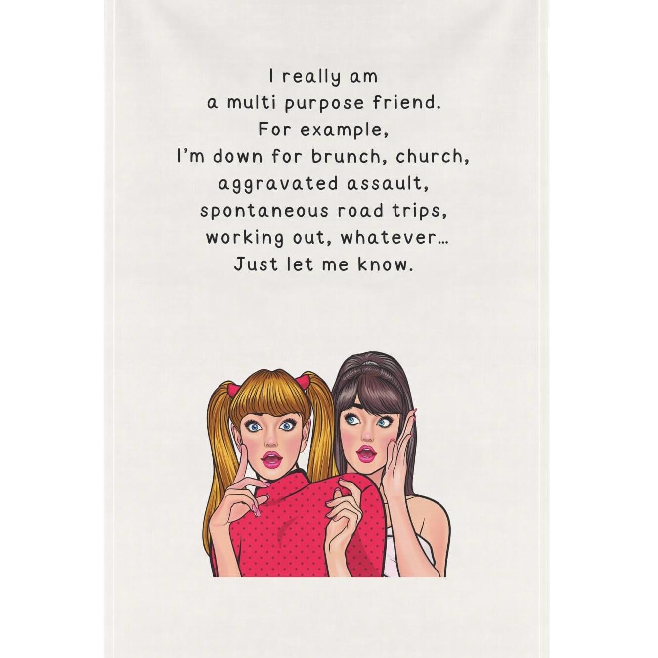 Friendship humor tea towel - great gift for friends.
