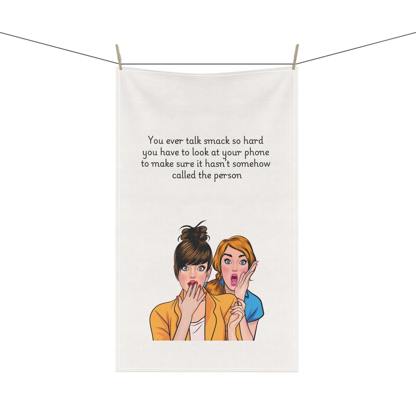 Funny gossip tea towel _ talking smack kitchen towel.