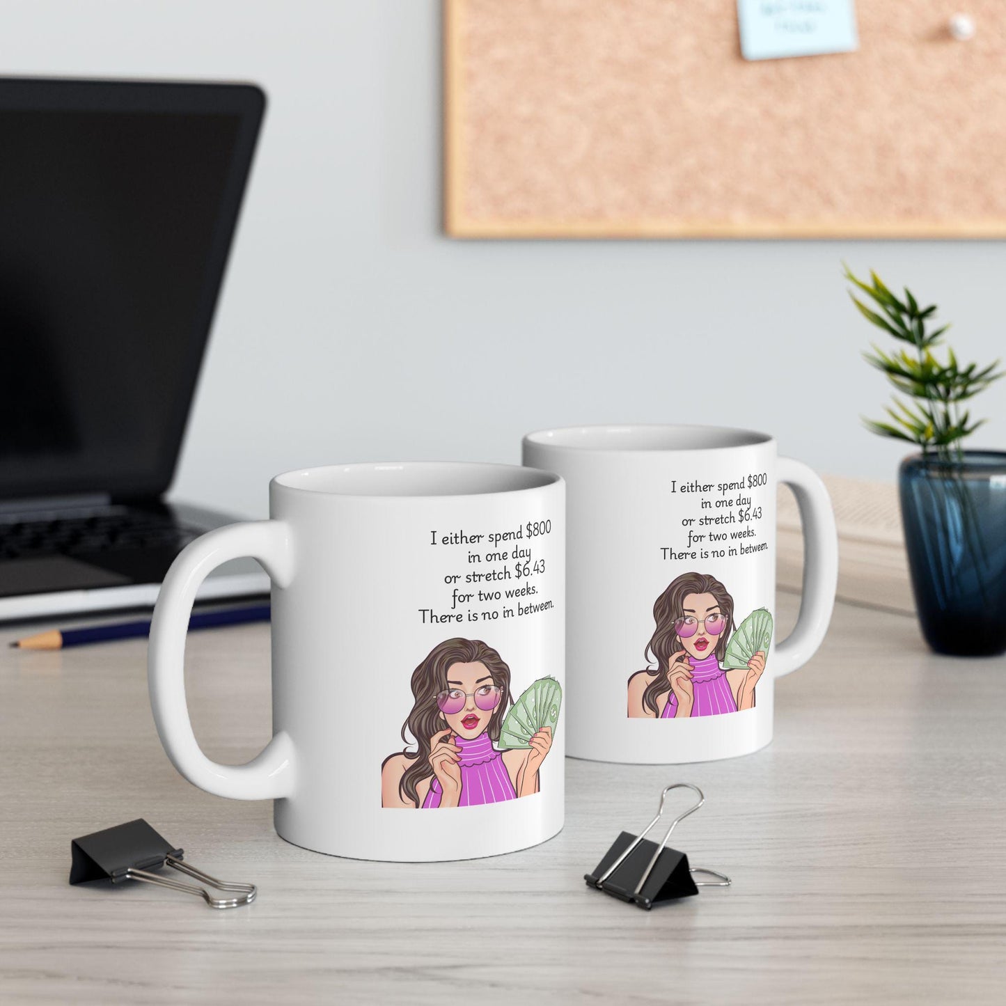 Retro Funny Ceramic Mug - I either spend 800 in one day -Gift for Friends, Coffee Lovers, Birthday, Office Humor