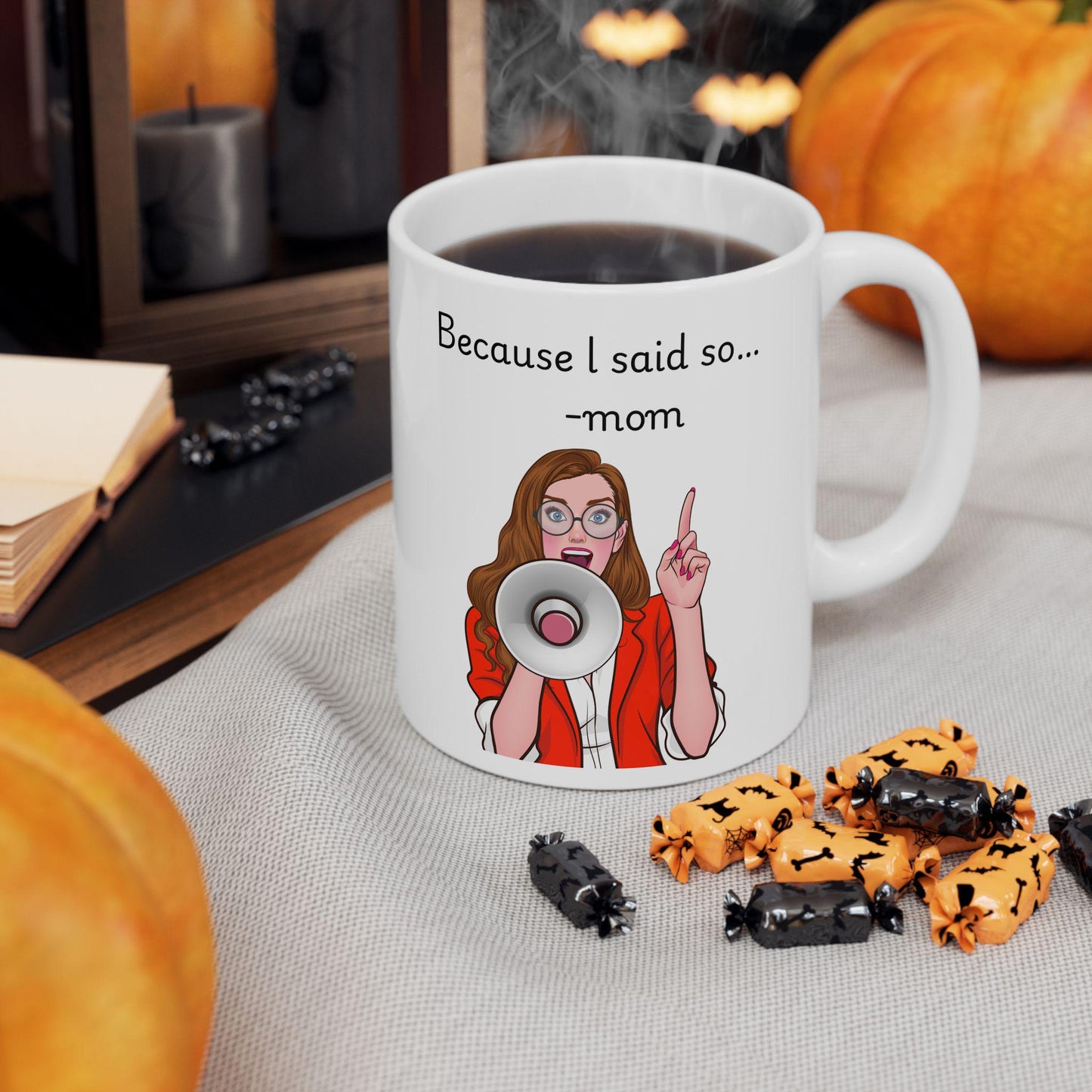 Retro Funny Ceramic Mug - 'Because I said so' Design, Gift for Friends, Coffee Lovers, Birthday, Office Humor