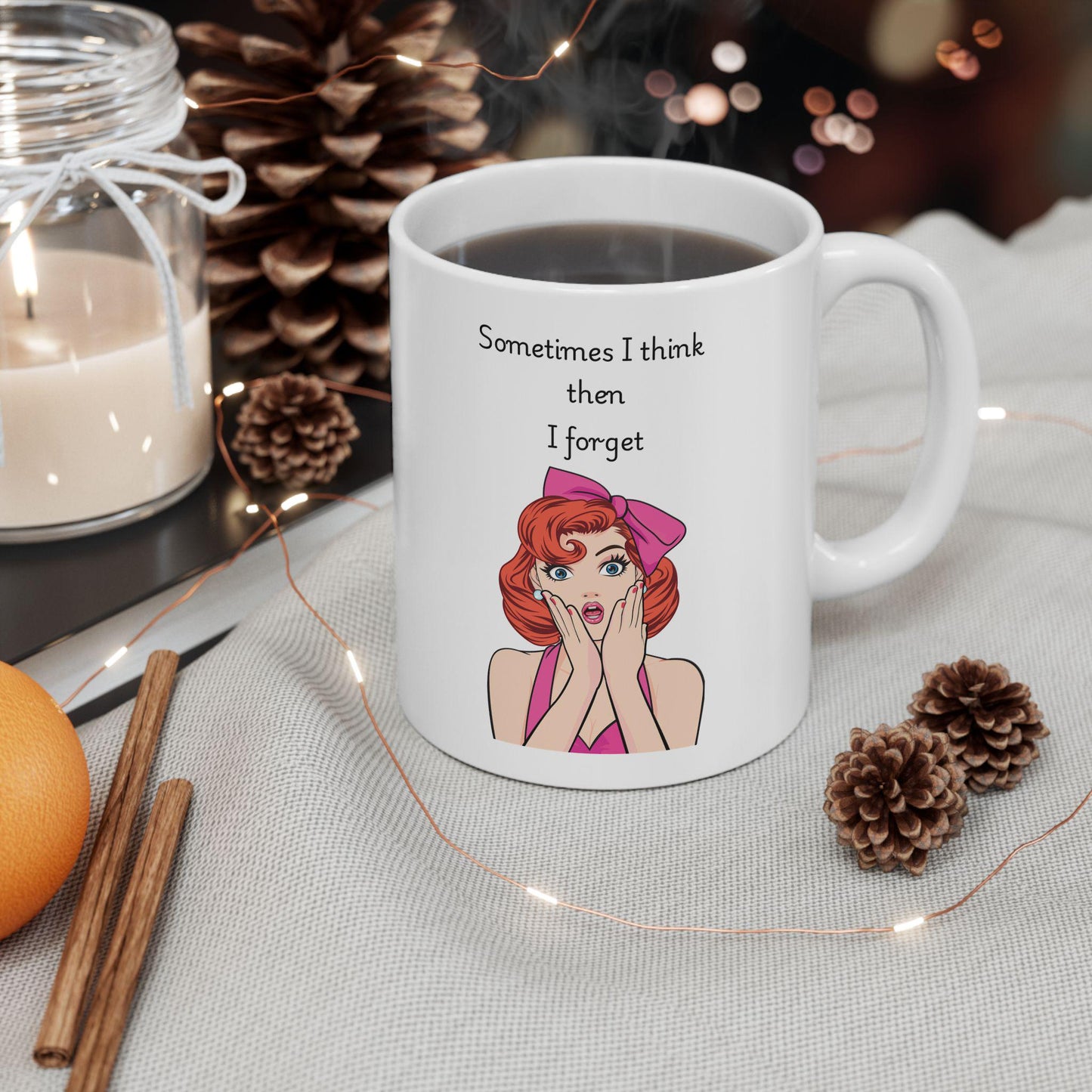 Retro Funny Ceramic Mug - 'Sometimes I Think Then I Forget' Design, Gift for Friends, Coffee Lovers, Birthday, Office Humor.