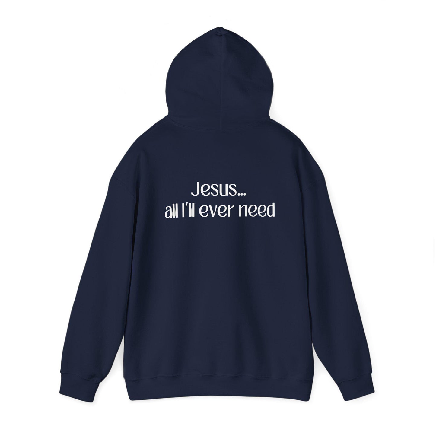 Christian Hooded Sweatshirt,  Faith Based Sweatshirt, Jesus Sweatshirt,